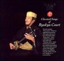 Classical Songs of the Ryukyu Court