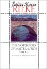 The Notebooks of Malte Laurids Brigge