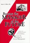 Become the Manager of the Future