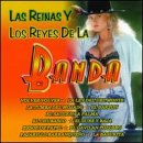 Las Reinas Y los Reyes de la Banda