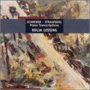 Schreker, Strasfogel: Piano Transcriptions