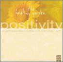 The Healing Garden Music: Positivity
