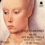 Desprez: Messe Ave Maris Stella; Motets &agrave; la Vierge