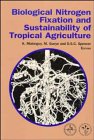 Biological Nitrogen Fixation and Sustainability of Tropical Agriculture