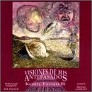 Visiones De Mis Antepasados