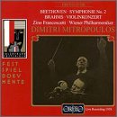 Brahms: Violin Concerto in D Op77; Beethoven: Symphony in D No2, Op36