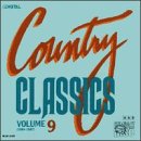 Country Classics, Vol. 9 (1980-1993)
