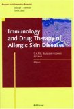Immunology and Drug Therapy of Allergic Skin Diseases (Progress in Inflammation Research)