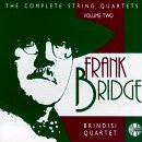 Frank Bridge: String Quartets, Volume 2