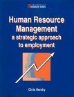 Human Resource Management: a strategic approach to employment (Contemporary Business)