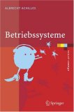 Betriebssysteme: Eine kompakte Einf&uuml;hrung mit Linux (eXamen.press)