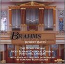 Brahms: Complete Organ Works