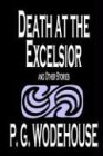Death at the Excelsior and Other Stories