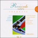 Coleccion del Recuerdo, Vol. 3: Infantil