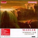 Mahler: Symphony No. 6; Todtenfeier