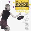 20th Century Rocks, Vol. 6: '60s Rock N Roll - Tossin' and Turnin'