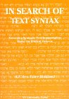In Search Of Text Syntax: Towards a Syntactic Text-Segmentation Model for Biblical Hebrew (Applicatio, Vol 14)