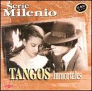 Serie Milenio: Tangos Inmortales