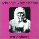Lebendige Vergangenheit: Ivar Andr&eacute;son