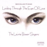 Recollections: Looking Through the Eyes of Love