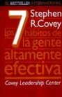 Los Siete Habitos de La Gente Altamente Efectiva