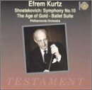 Efrem Kurtz: Shostakovich: Symphony No.10/The Age of Gold-Ballet Suite