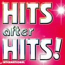 Hits After Hits: International