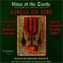 Circle of Fire, Songs of the Sephardim, Vol. 5