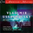 Music of Vladimir Ussachevsky