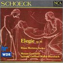 Schoeck: Elegie, Op.36