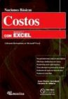 Costos y Gestion Con Microsoft Excel Nociones Basicas