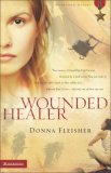 Wounded Healer (Homeland Heroes Series)