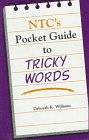 Ntc's Pocket Guide to Tricky Words (National Textbook Language Dictionaries)