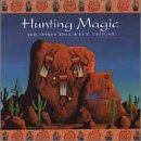 Hunting Magic