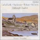 Scottish String Quartets: Thomas Erskine, Earl of Kelly / Alexander Campbell Mackenzie / Thomas Wilson / Thomas Wilson (Premi&egrave;re Recording) - Edinburgh Quartet
