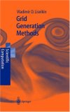 Grid Generation Methods (Scientific Computation)