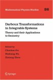 Darboux Transformations in Integrable Systems: Theory and their Applications to Geometry (Mathematical Physics Studies)