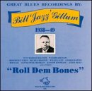 Roll Dem Bones 1938-1949