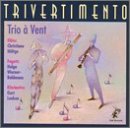 Trivertimento / Trio a Vent