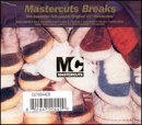 Mastercuts: Breaks