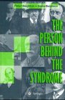 The Person Behind the Syndrome