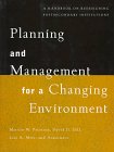 Planning and Management for a Changing Environment: A Handbook on Redesigning Postsecondary Institutions (Jossey Bass Higher and Adult Education Series)