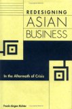 Redesigning Asian Business: In the Aftermath of Crisis