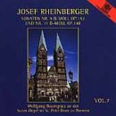 Rheinberger: Organ Music, Vol. 7
