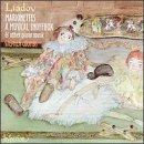 Lyadov: Musical Snuffbox Op32; Variations Op35