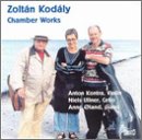 Kod&aacute;ly: Chamber Works