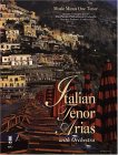 Music Minus One Tenor: Italian Tenor Arias with Orchestra (Book & CD)