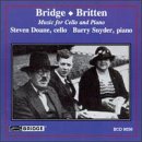 Bridge: Spring Song / Sonata / M&eacute;lodie / Scherzo / Britten: Cello Sonata in C, Op. 65