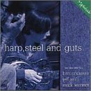 Harp, Steel And Guts
