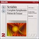 Alexander Scriabin: Complete Symphonies/Po&egrave;me de l'extase, Op 54